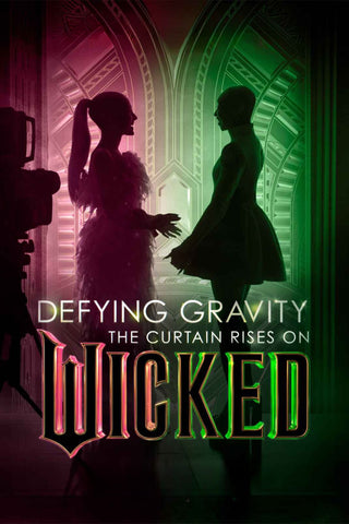 Defying Gravity: The Curtain Rises on Wicked Style A Movie Poster 11 x 17 inch