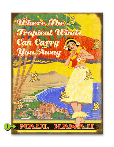 Where the Tropical Winds Can Carry You Away Wood Sign 23x31