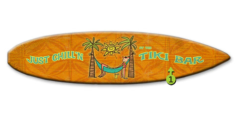 Just Chill'n Surfboard Wood Sign 8x32