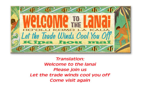Welcome to the Lanai Wood Sign 17x44