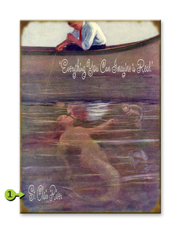 Everything You Can Imagine is Real... Metal 28x38