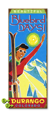Bluebird Days Wood Sign 17x44