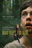 What Keeps You Alive Style A Movie Poster 27 x 40 inch