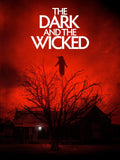 The Dark and the Wicked Style D Movie Poster 11 x 17 inch