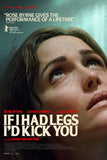 If I Had Legs I'd Kick You Style E Movie Poster 27 x 40 inch