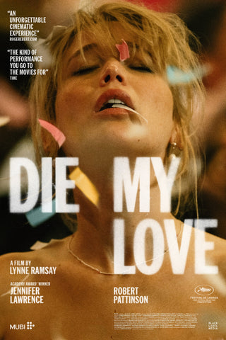 Die My Love Movie Poster - 27 x 40 inch