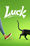 Luck Style C Movie Poster 27 x 40 inch