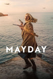 Mayday Style D Movie Poster 27 x 40 inch