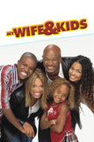 My Wife and Kids Style: 1 - 27 x 40 inch. TV Show Poster