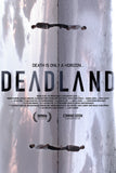 Deadland Style A Movie Poster 11 x 17 inch