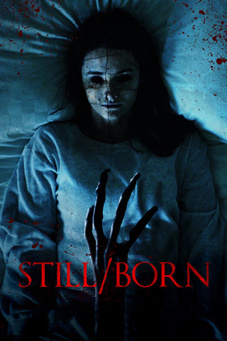 Still/Born Style A Movie Poster 11 x 17 inch