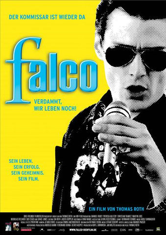 Falco: Damn It, We're Still Alive! 27 x 40 Movie Poster - German Style A