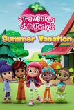Strawberry Shortcake's Summer Vacation Style A Movie Poster 27 x 40 inch