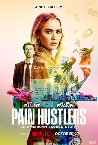 Pain Hustlers Style C Movie Poster 27 x 40 inch