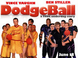 Dodgeball: A True Underdog Story 27 x 40 Movie Poster - Style C