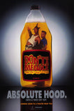 Don't Be a Menace to South Central While Drinking Your Juice in the Hood 11 x 17 Movie Poster - Style C