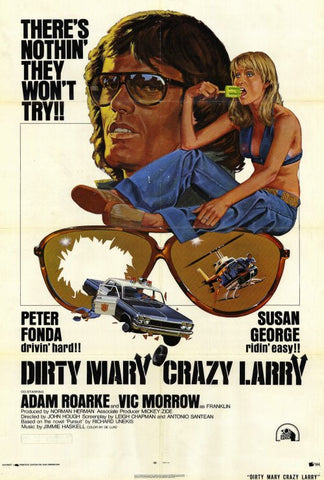 Dirty Mary Crazy Larry 27 x 40 Movie Poster - Style A