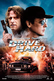 Drive Hard 11 x 17 Movie Poster - Style A