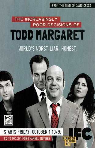The Increasingly Poor Decisions of Todd Margaret 11 x 17 TV Poster - Style A
