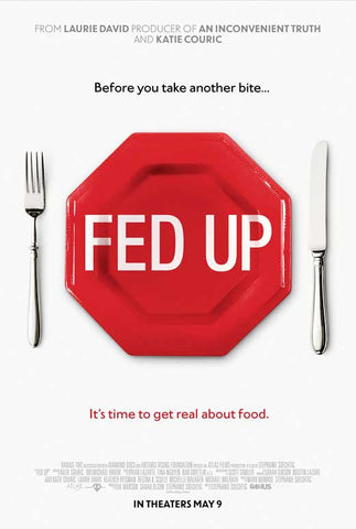 Fed Up 27 x 40 Movie Poster - Style A