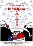 Dr. Strangelove or: How I Learned to Stop Worrying and Love the Bomb 27 x 40 Movie Poster - Style E