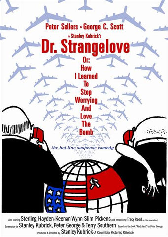 Dr. Strangelove or: How I Learned to Stop Worrying and Love the Bomb 27 x 40 Movie Poster - Style E