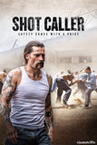 Shot Caller Style C Movie Poster 11 x 17 inch