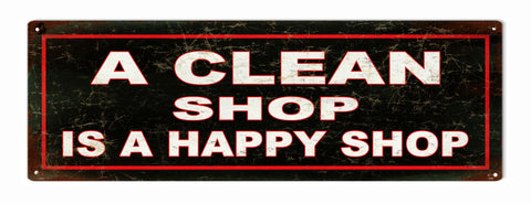 Vintage Looking A Clean Shop Metal Sign