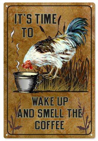 Vintage Wake Up And Smell The Coffee Metal Sign