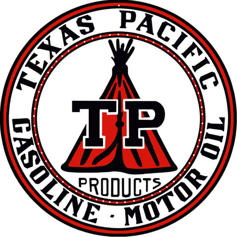 Texas Pacific Gasoline Metal Sign
