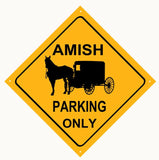 Amish Parking Only Metal Sign