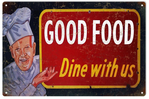 Vintage Good Food Dine With Us Metal Sign