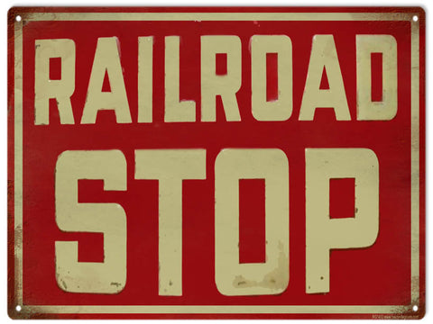 Vintage Railroad stop Metal Sign