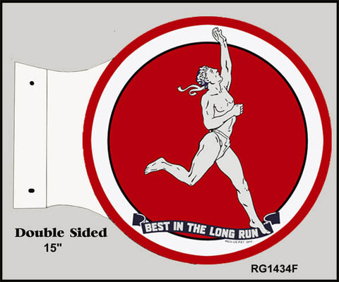 Best In The Long Run Flange Motor Oil Metal Sign