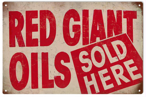 Vintage Red Giant Oils Metal Sign