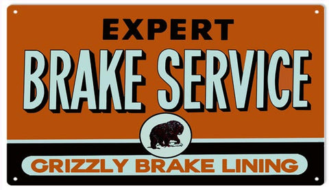 Grizzly Brake Service Metal Sign