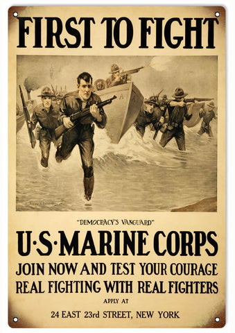 Vintage First To Fight US Marine Metal Sign