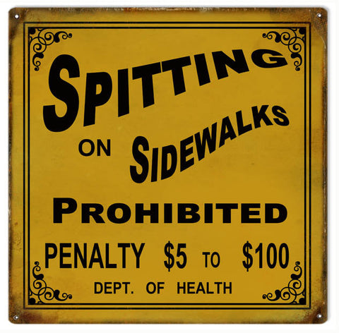 Vintage Spitting On Sidewalk Prohibited Metal Sign