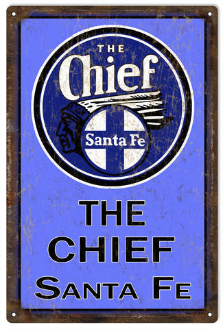 Vintage The Chief Railroad Metal Sign