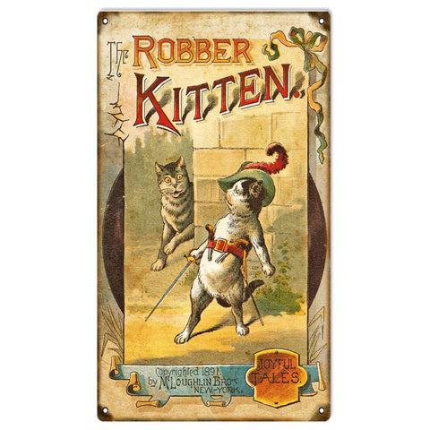 Vintage The Robber Kitten Metal Sign