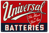 Universal Batteries Metal Sign