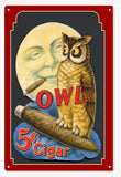 OWL Cigar Metal Sign