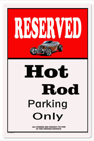 Hot Rod Parking Only Metal Sign