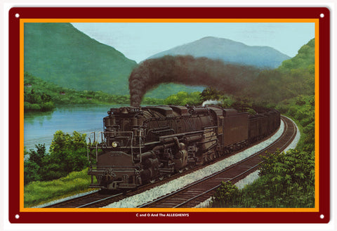 C And O The ALLEGHENYS Railroad Metal Sign