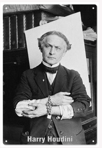 Harry Houdini Locked Up Metal Sign