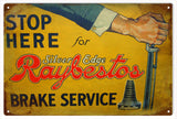 Stop Here Raybestos Metal Sign