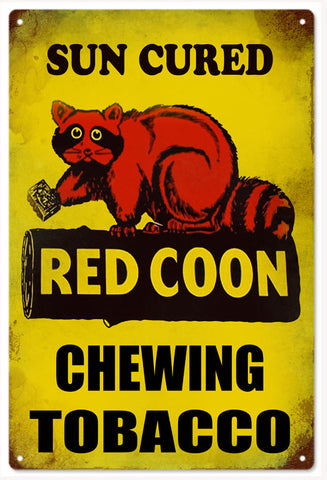 Vintaged Red Coon Chewing Tobacco Vintaged Red Coon Chewing Tobacco Metal Sign