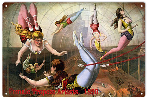 Female Trapeze Artist 1890 Metal Sign