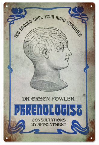 DR Orson Fowler Metal Sign