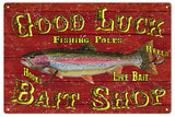 Good Luck Bait Shop Metal Sign